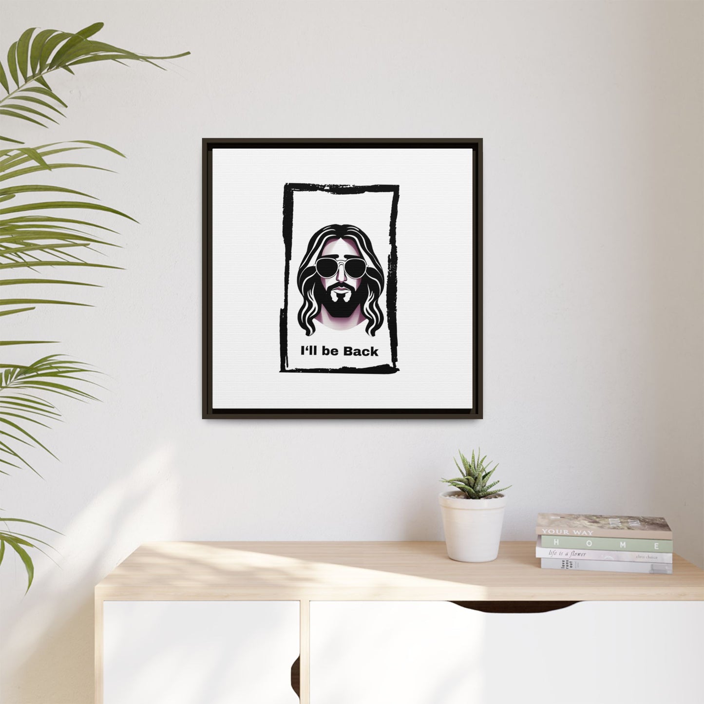 "I'll Be Back...Jesus" Matte Canvas, Framed (Multi-color)