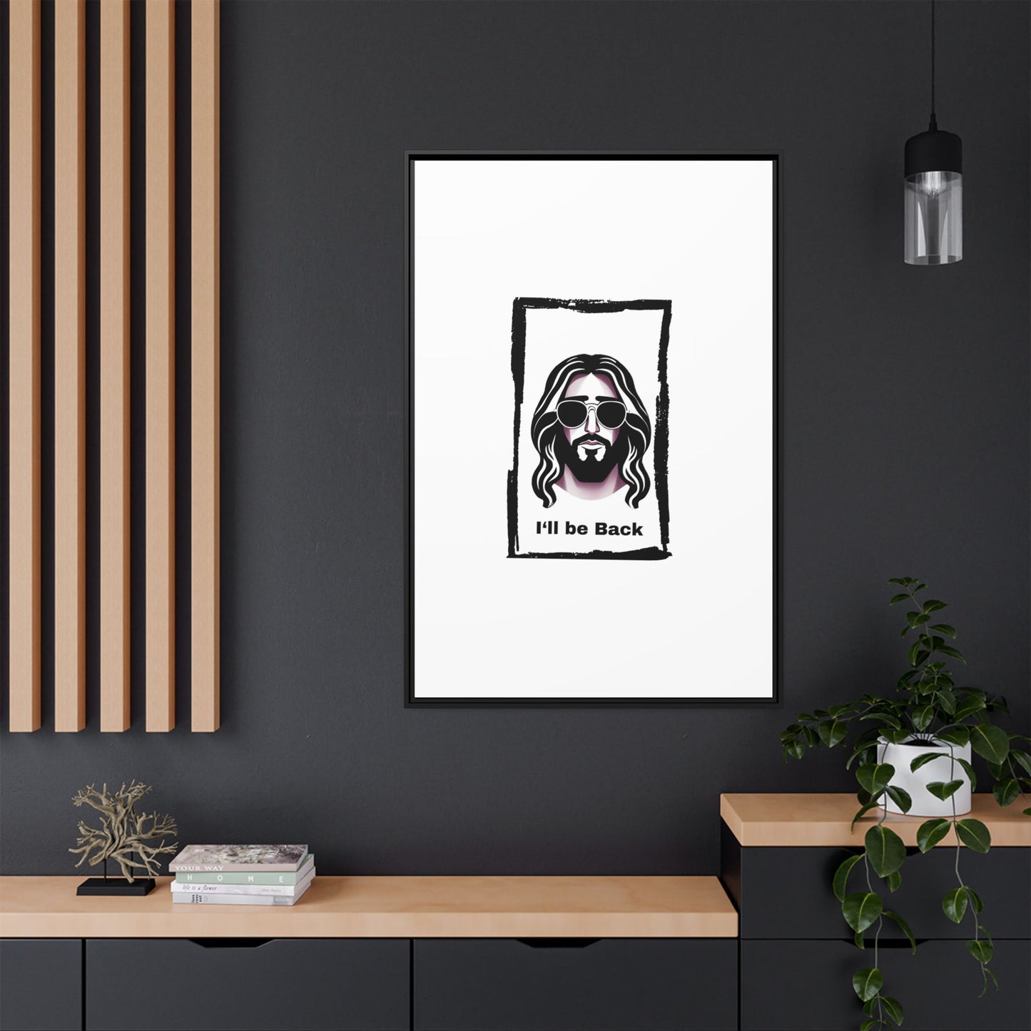 "I'll Be Back...Jesus" Matte Canvas, Framed (Multi-color)