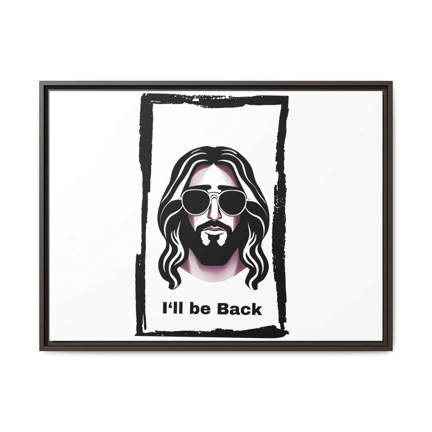 "I'll Be Back...Jesus" Matte Canvas, Framed (Multi-color)