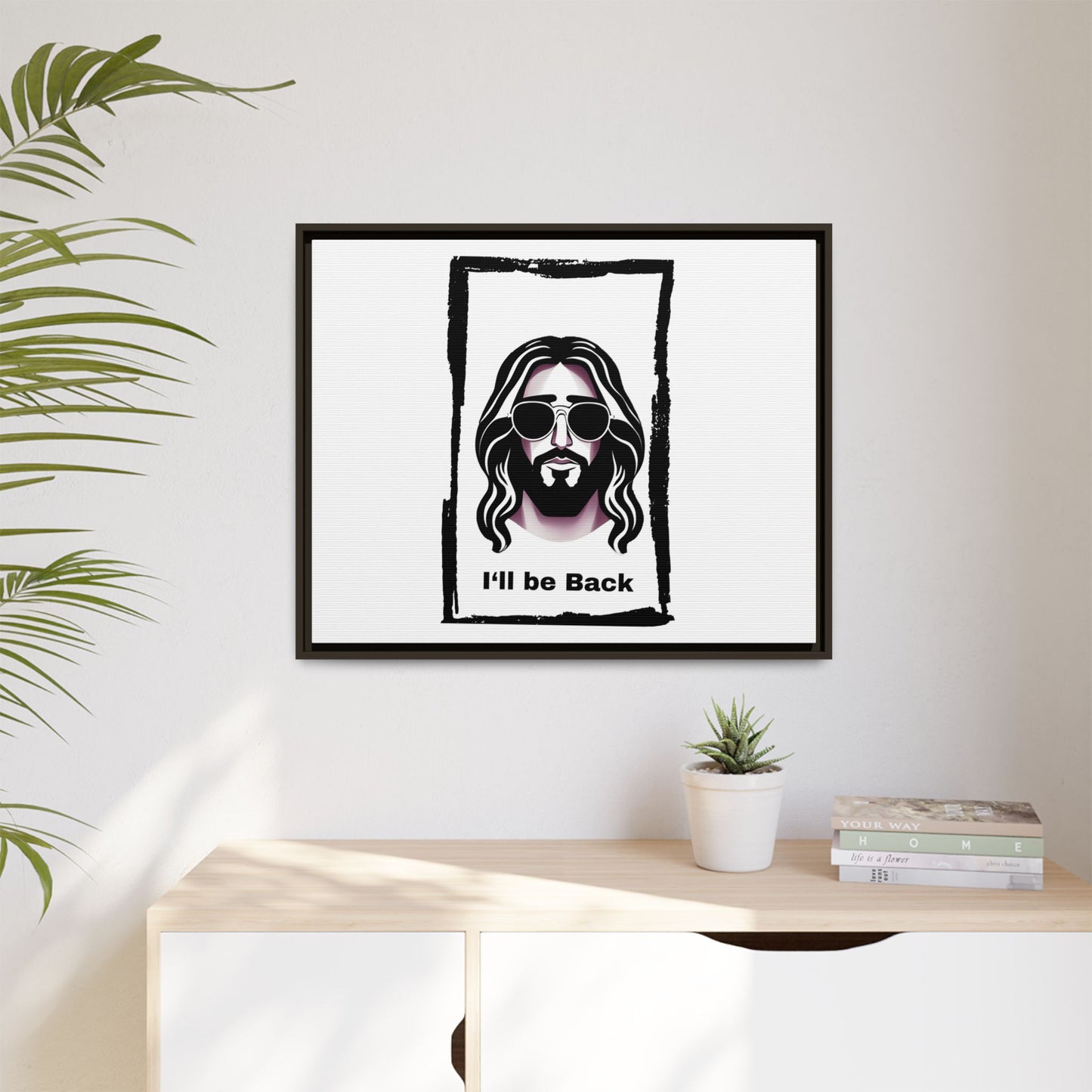 "I'll Be Back...Jesus" Matte Canvas, Framed (Multi-color)