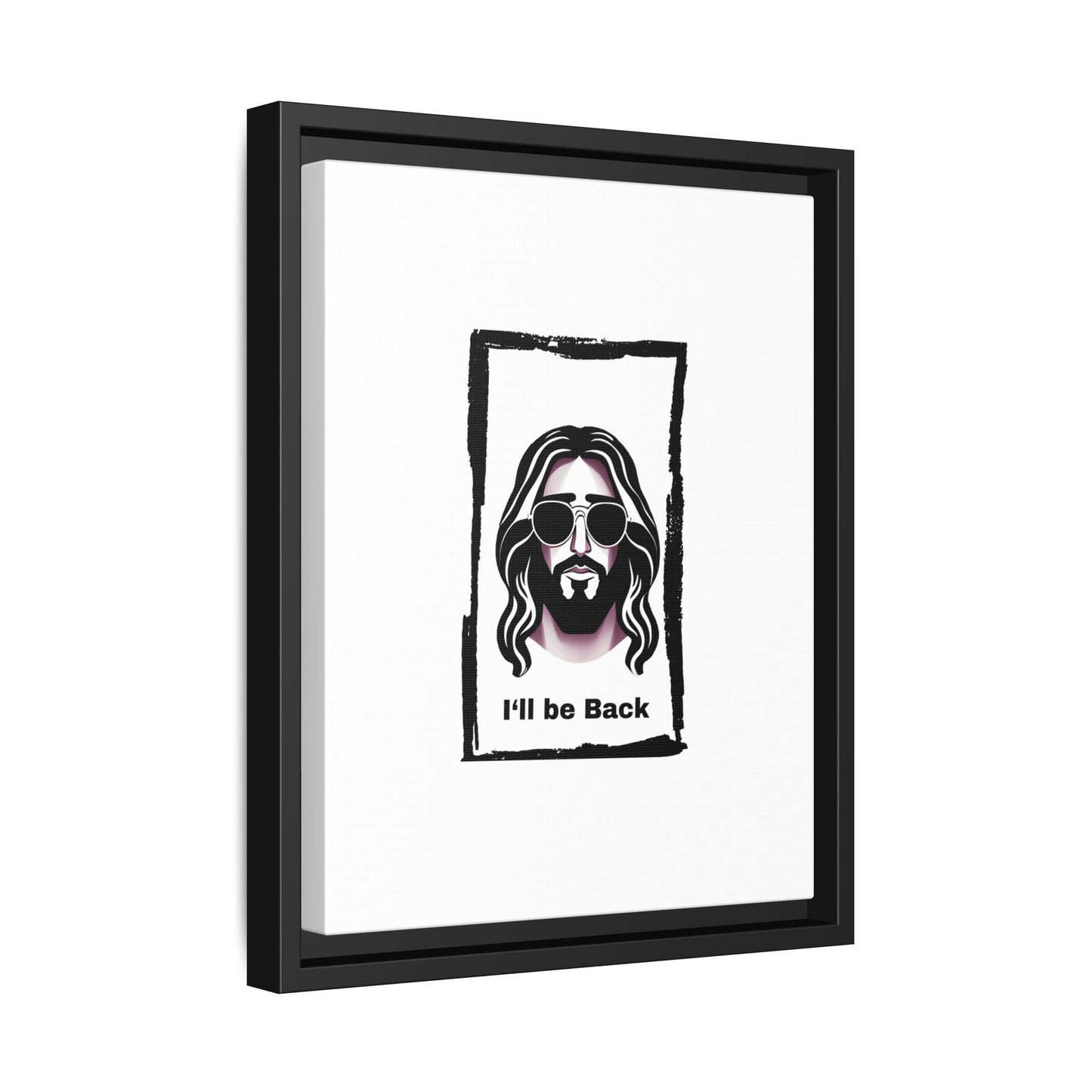 "I'll Be Back...Jesus" Matte Canvas, Framed (Multi-color)