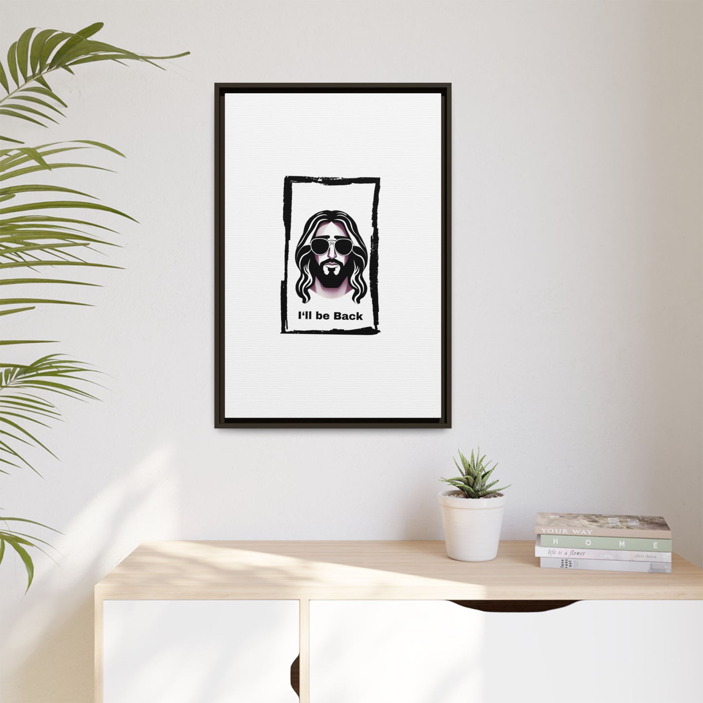"I'll Be Back...Jesus" Matte Canvas, Framed (Multi-color)