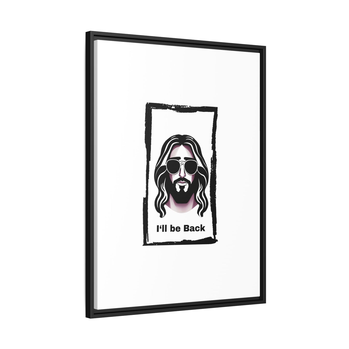 "I'll Be Back...Jesus" Matte Canvas, Framed (Multi-color)
