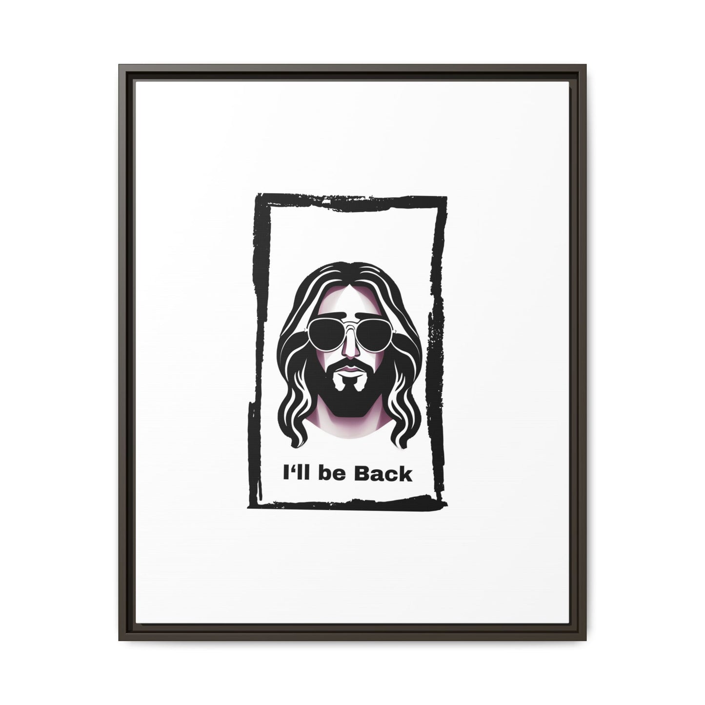 "I'll Be Back...Jesus" Matte Canvas, Framed (Multi-color)