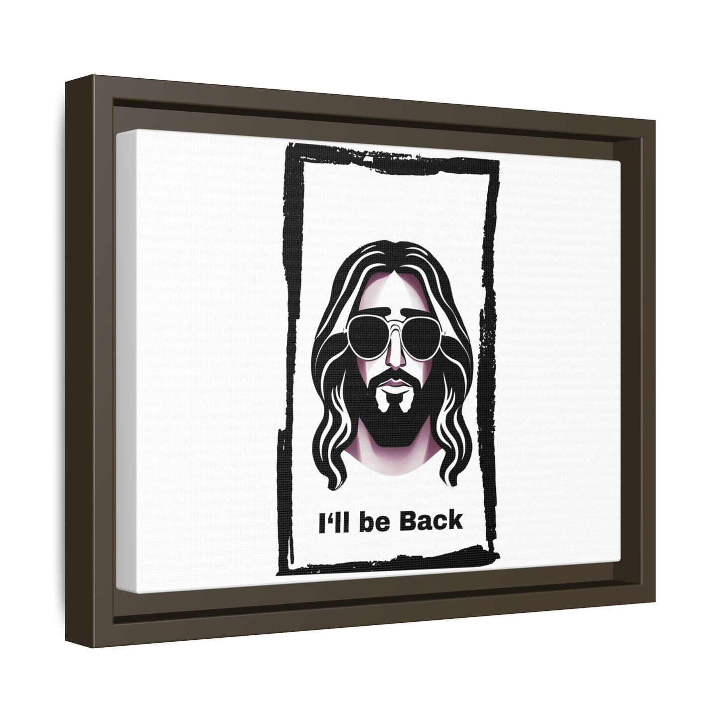 "I'll Be Back...Jesus" Matte Canvas, Framed (Multi-color)