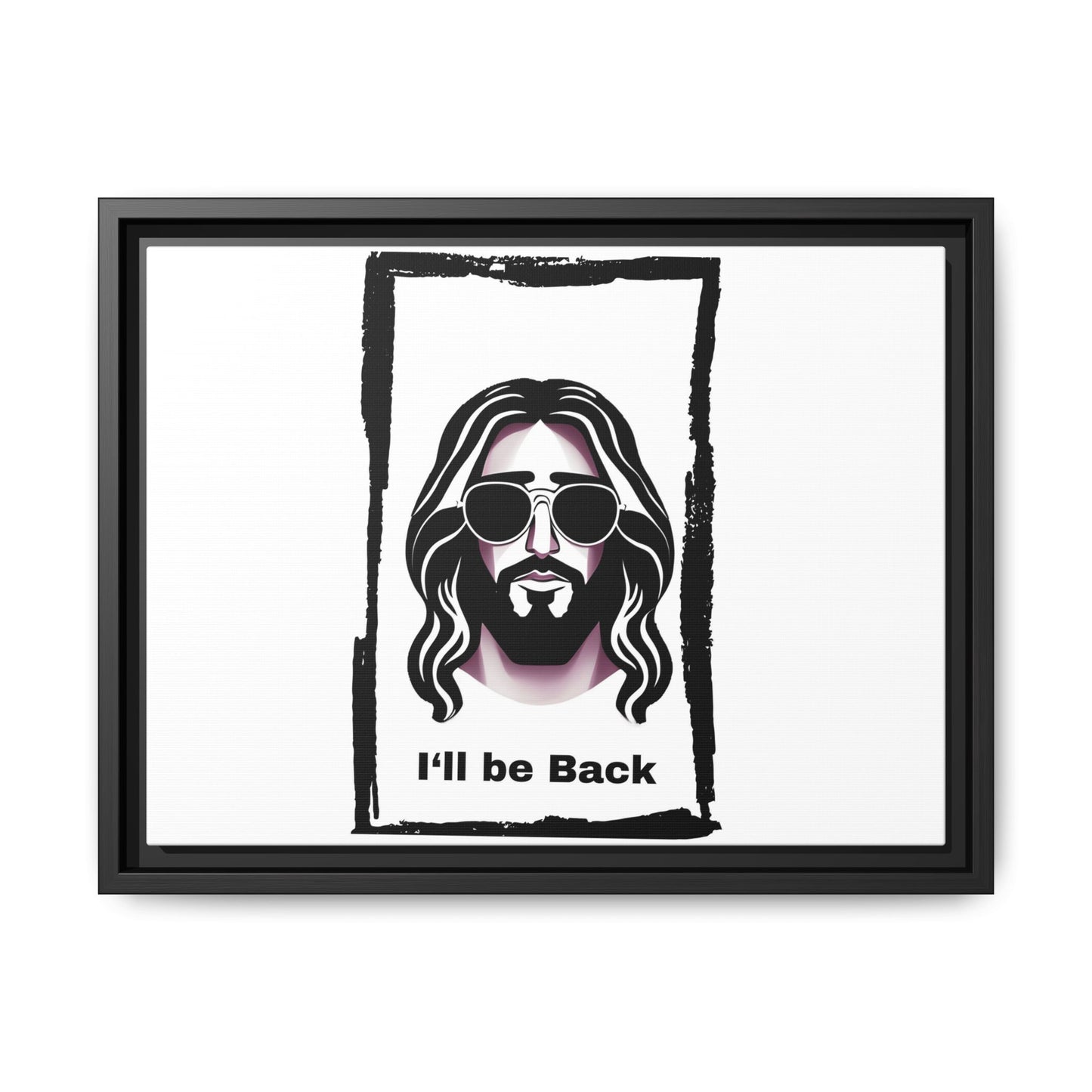 "I'll Be Back...Jesus" Matte Canvas, Framed (Multi-color)