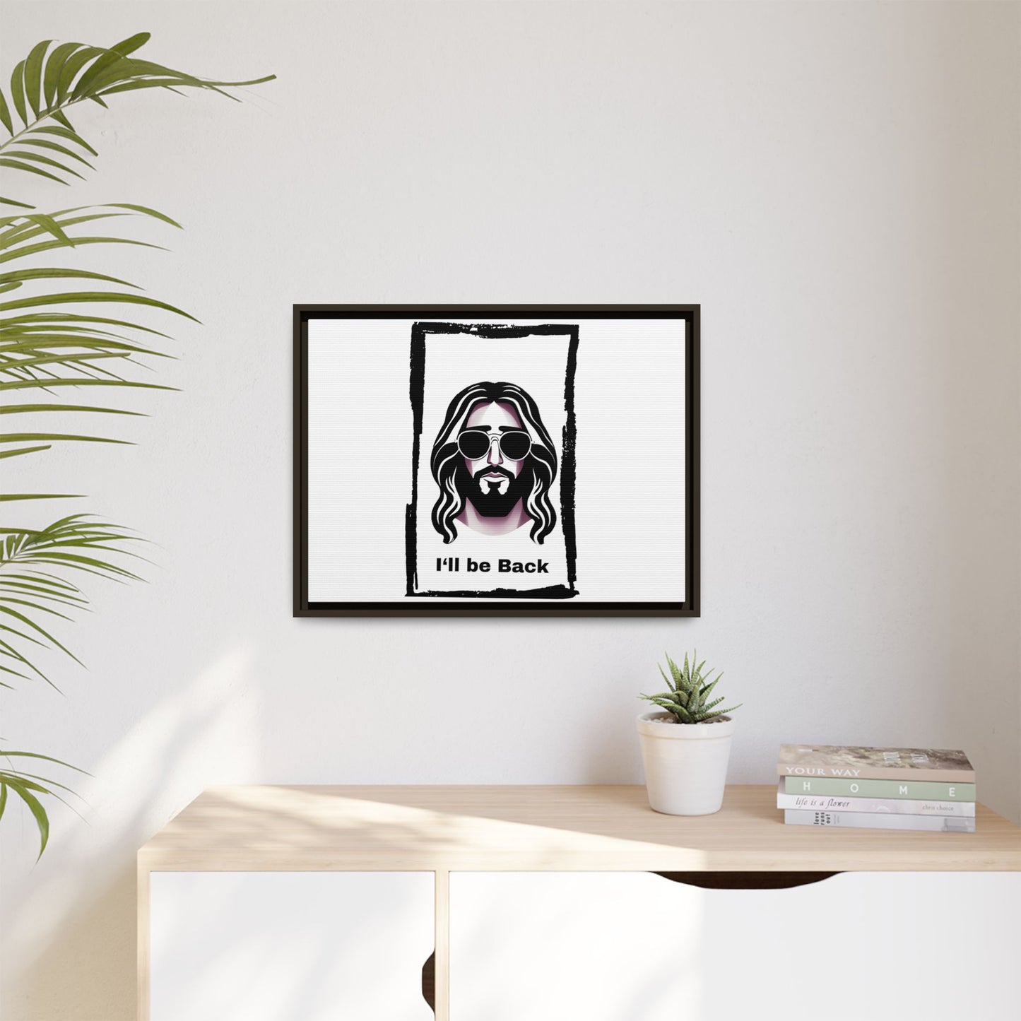 "I'll Be Back...Jesus" Matte Canvas, Framed (Multi-color)