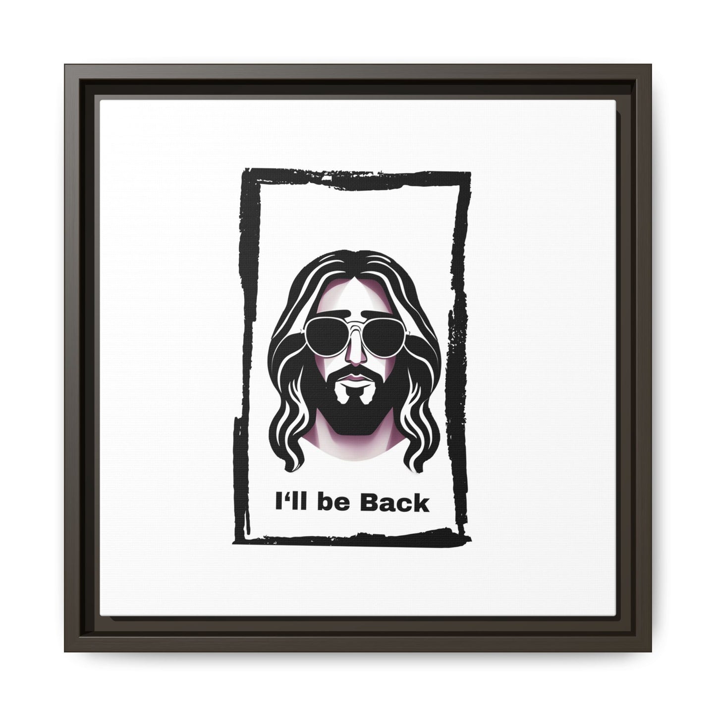 "I'll Be Back...Jesus" Matte Canvas, Framed (Multi-color)