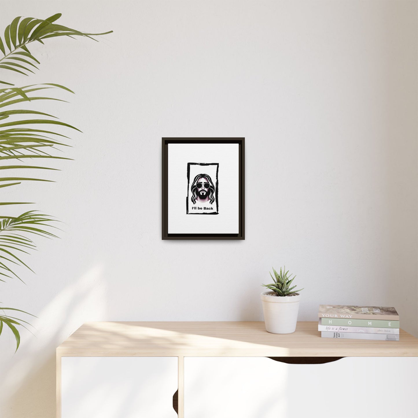 "I'll Be Back...Jesus" Matte Canvas, Framed (Multi-color)