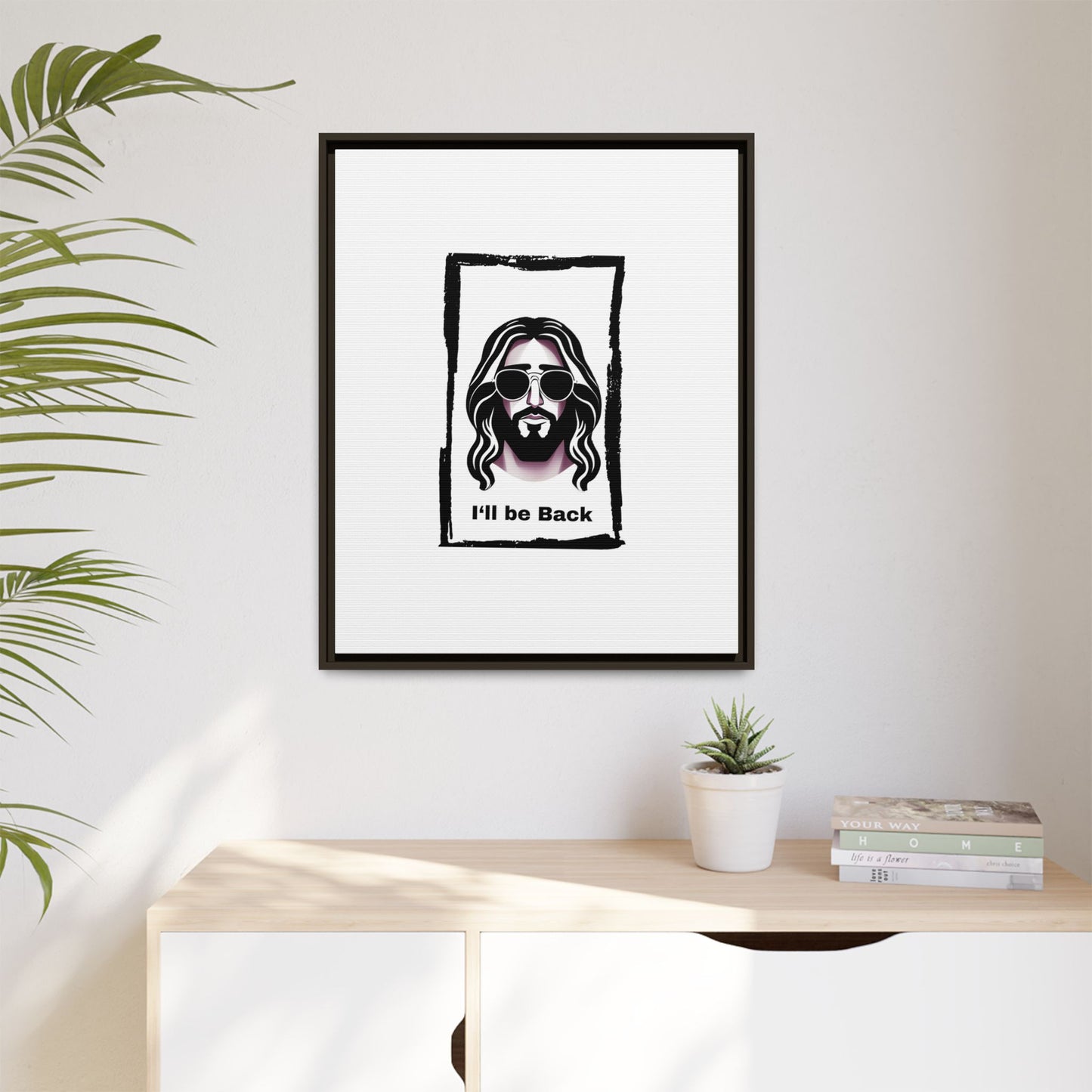 "I'll Be Back...Jesus" Matte Canvas, Framed (Multi-color)