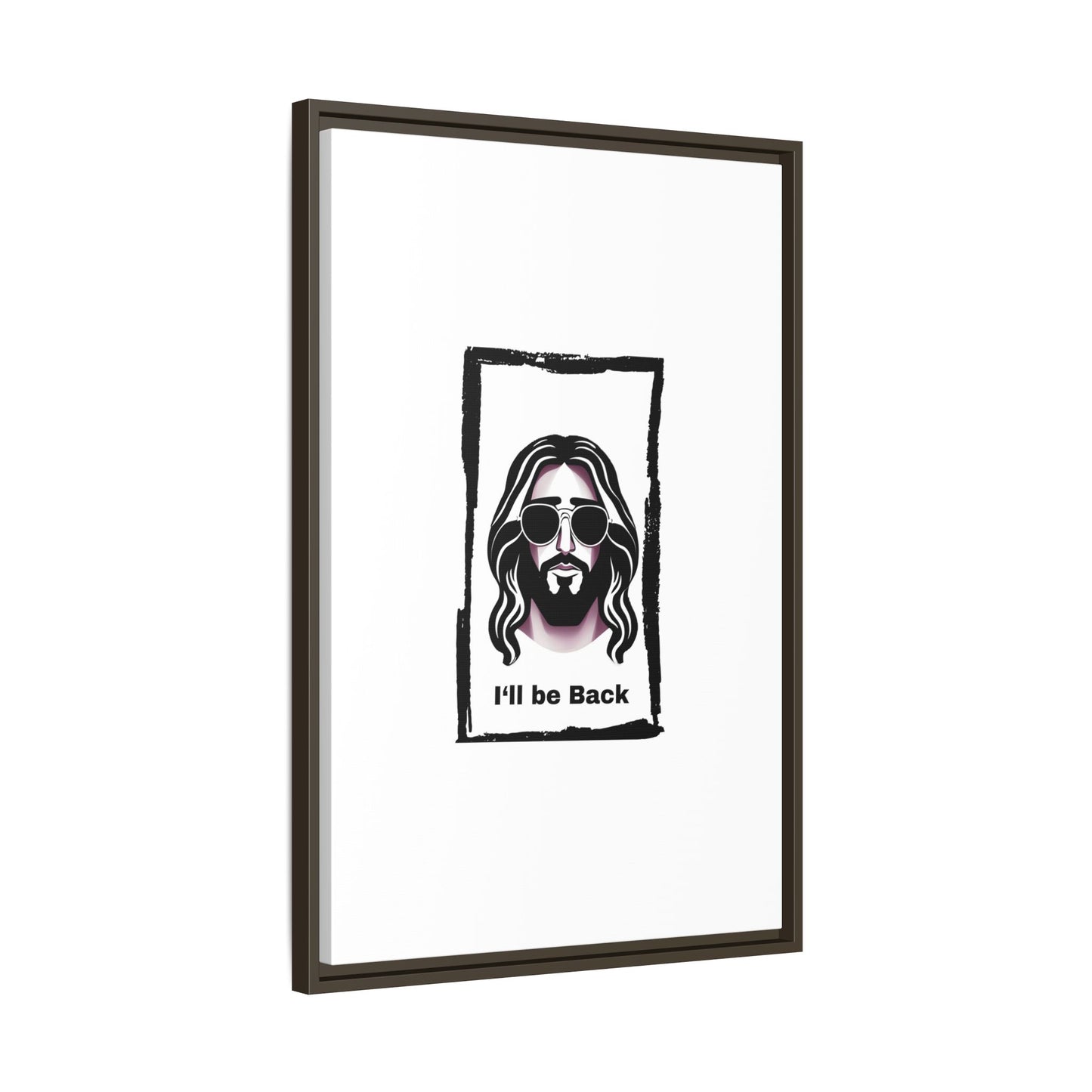 "I'll Be Back...Jesus" Matte Canvas, Framed (Multi-color)