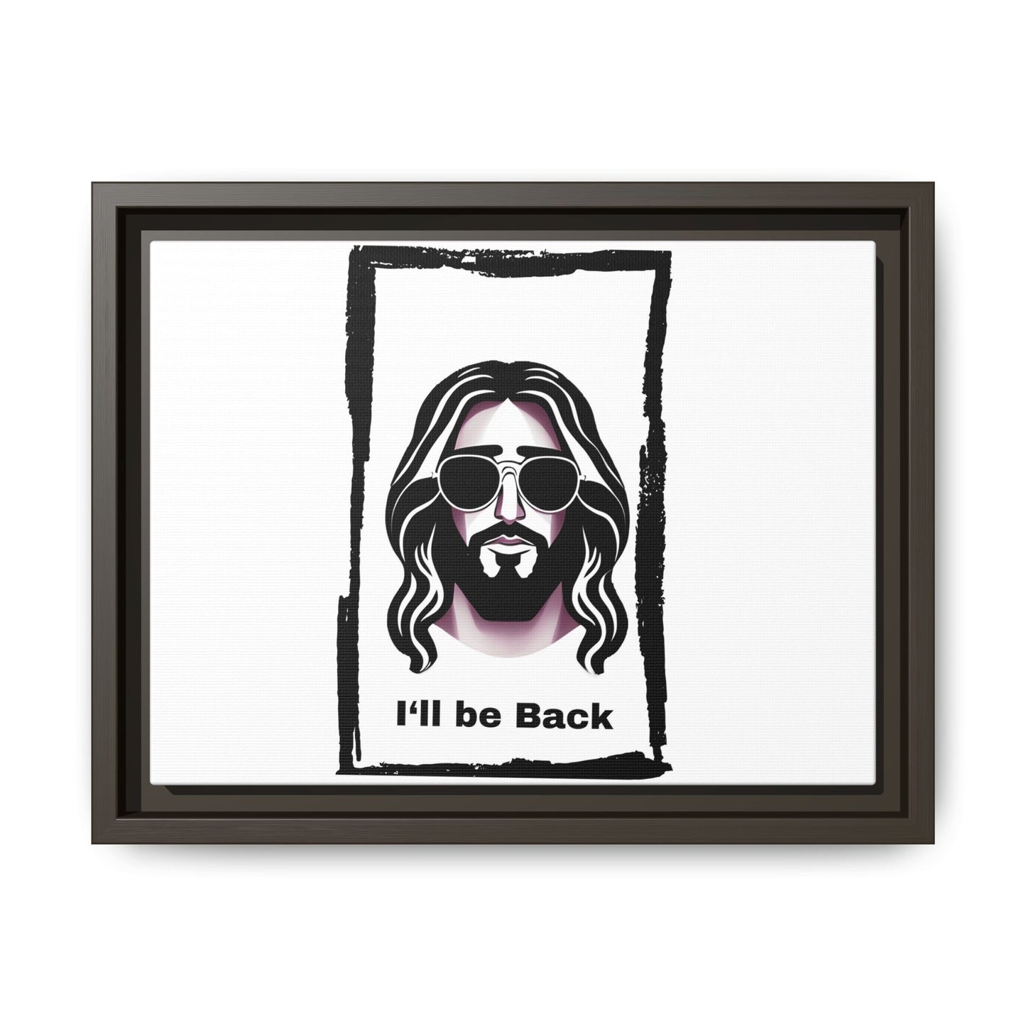 "I'll Be Back...Jesus" Matte Canvas, Framed (Multi-color)