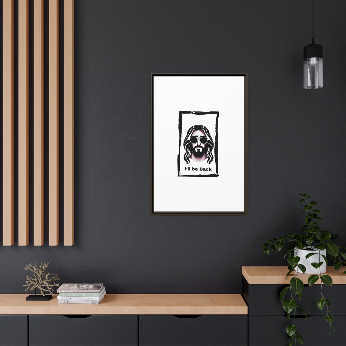 "I'll Be Back...Jesus" Matte Canvas, Framed (Multi-color)