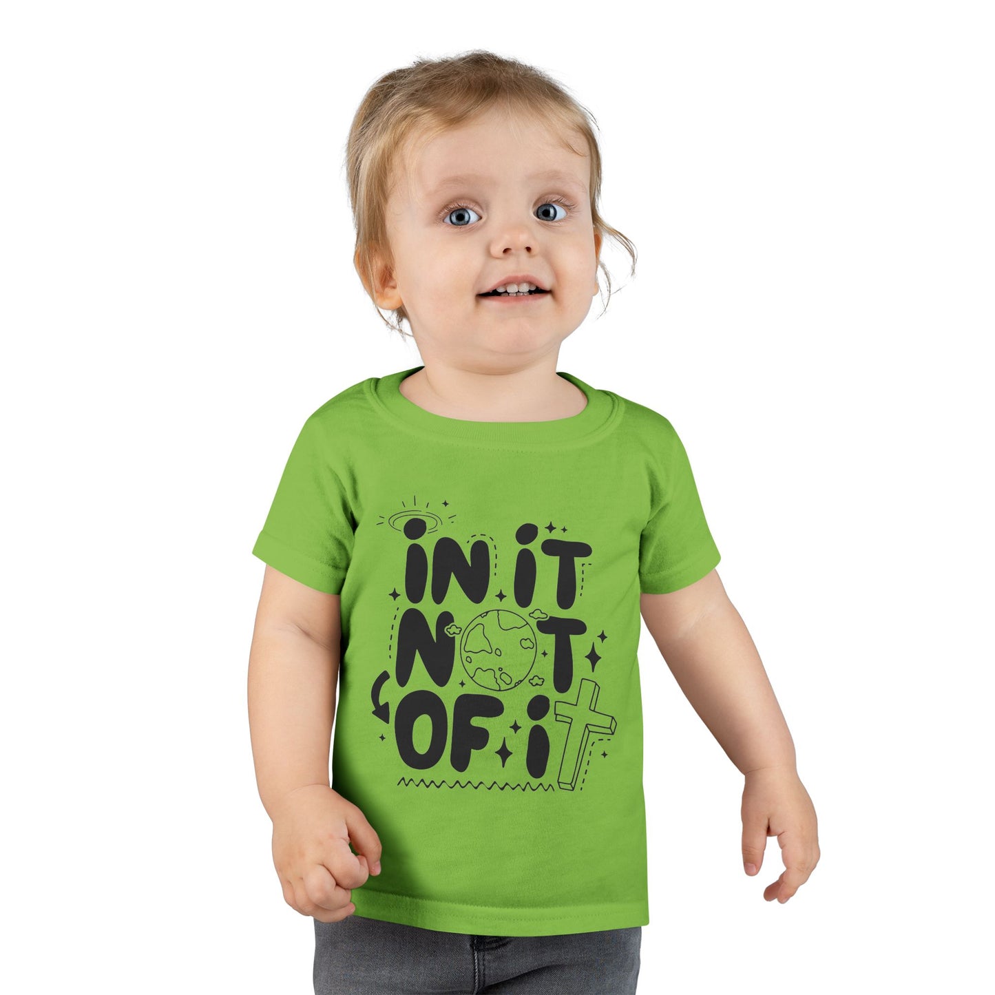 In it Not of it Toddler T-shirt