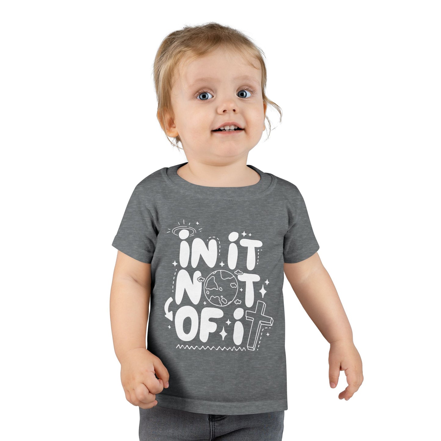 In it Not of it Toddler T-shirt