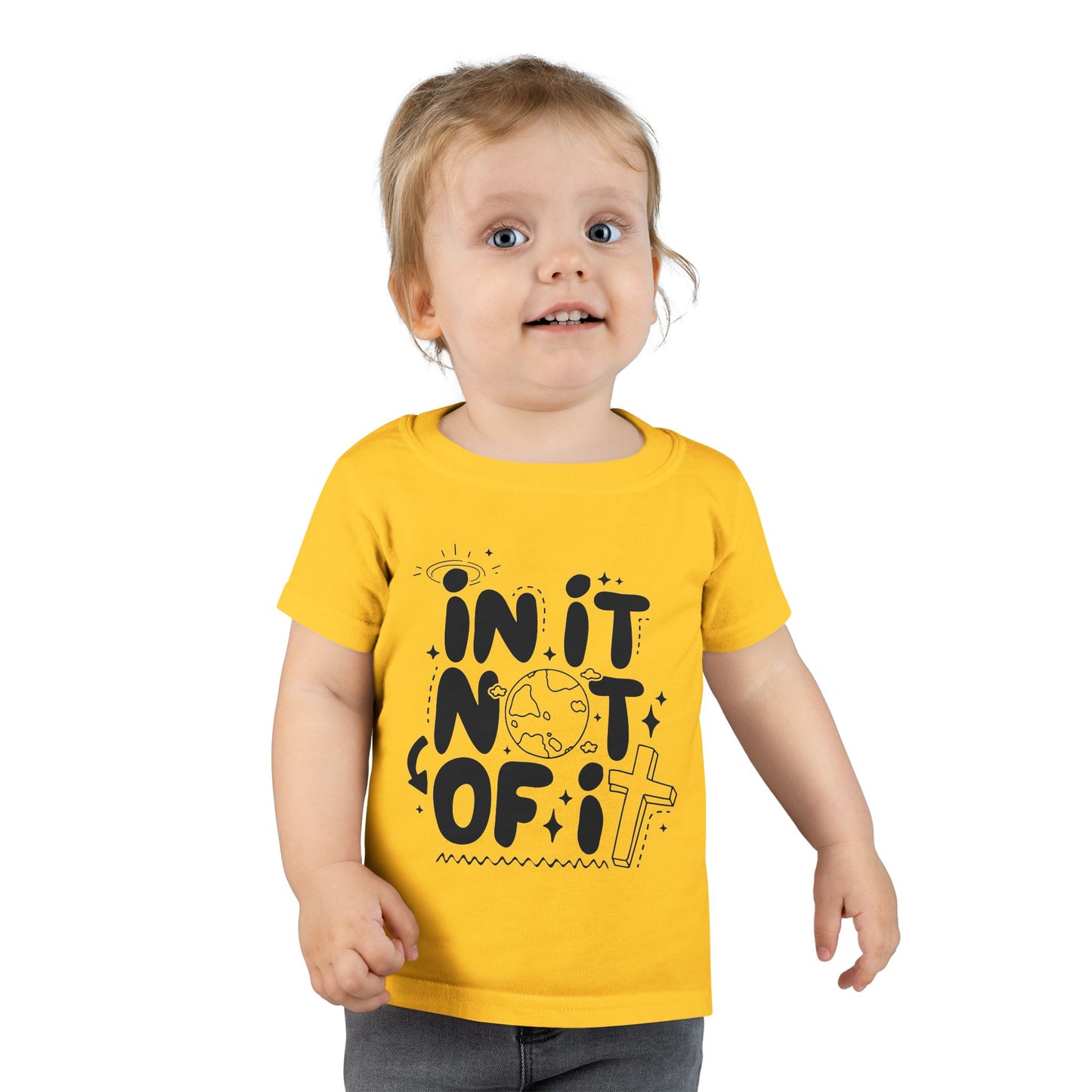 In it Not of it Toddler T-shirt