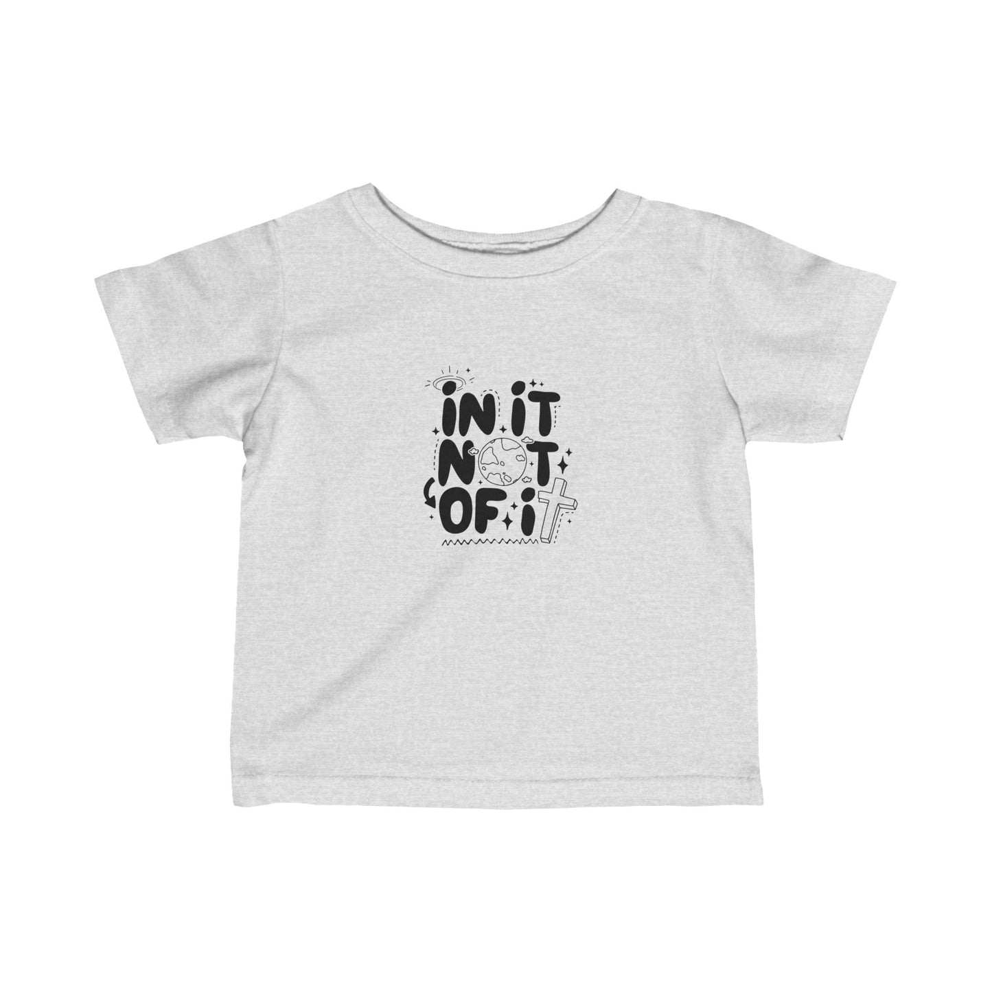 In it Not of It Infant Fine Jersey Tee