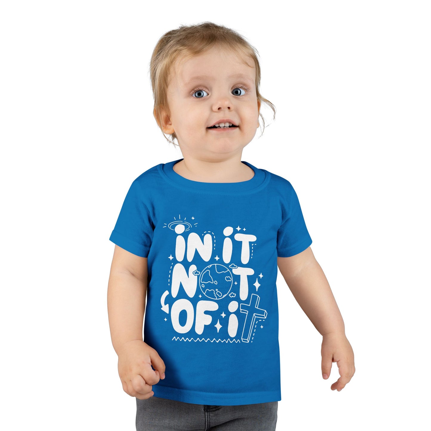 In it Not of it Toddler T-shirt